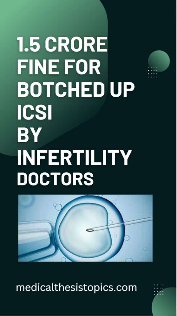 1.5 crore fine for IVF procedure