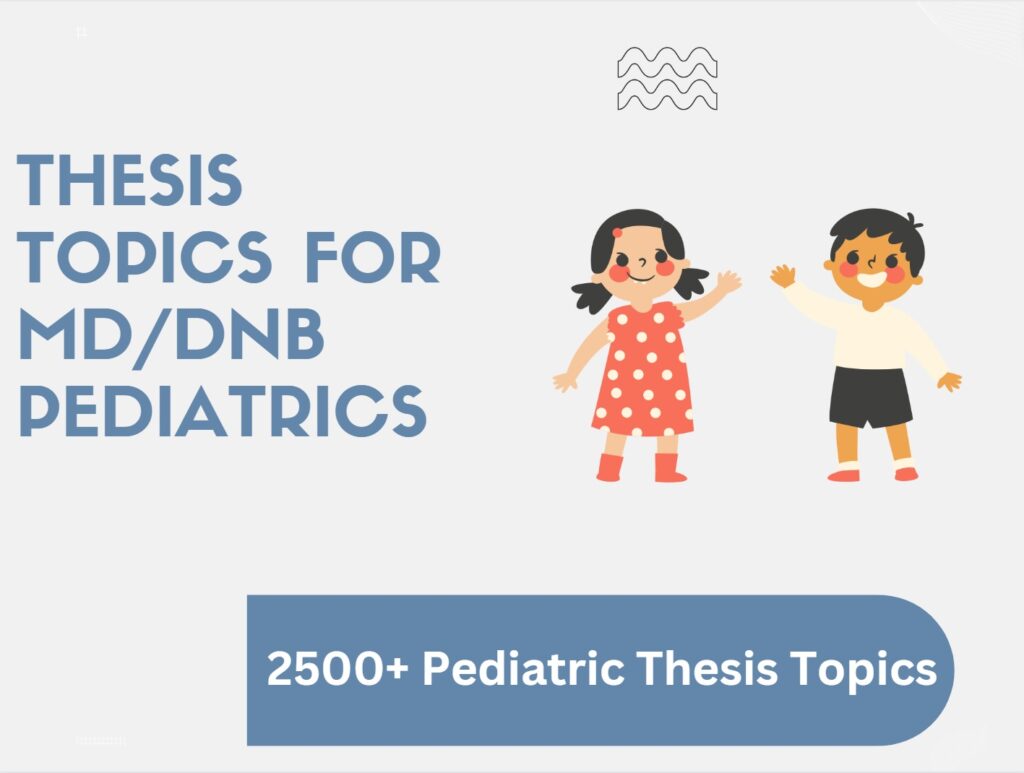 Pediatrics thesis topics