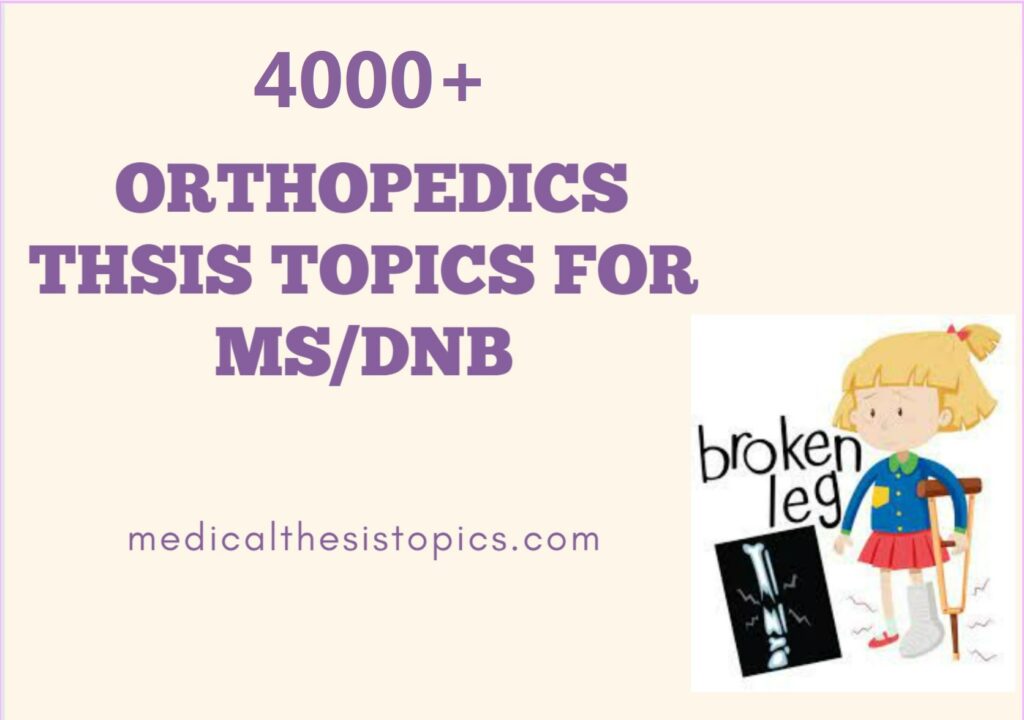 Orthopedics Thesis Topics