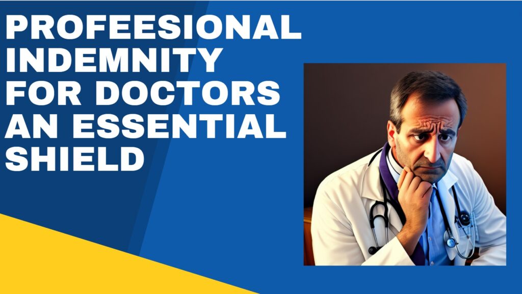 professional indemnity for doctors
