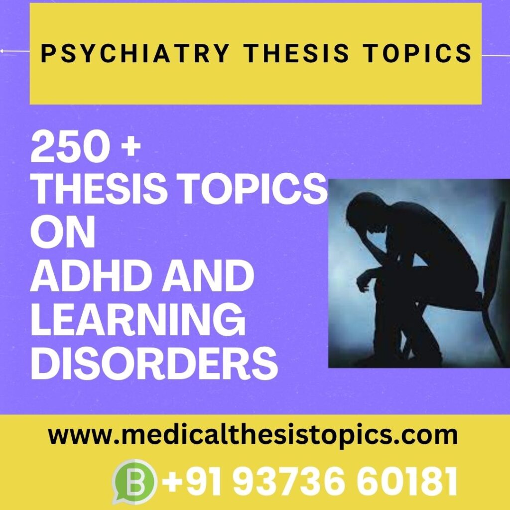 Psychiatry thesis topics on learning disorders