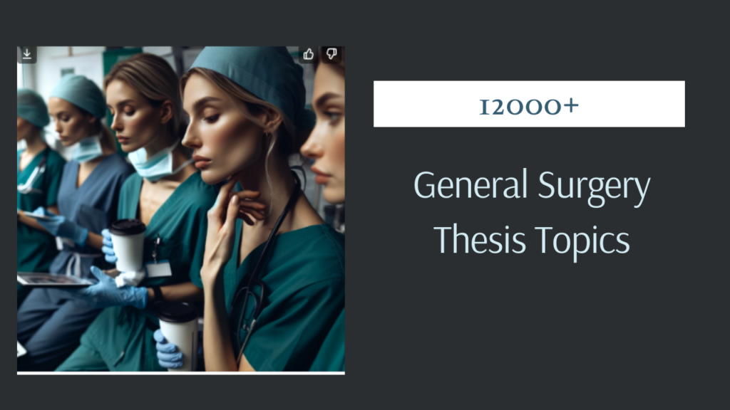 Premium Surgery Thesis Topics