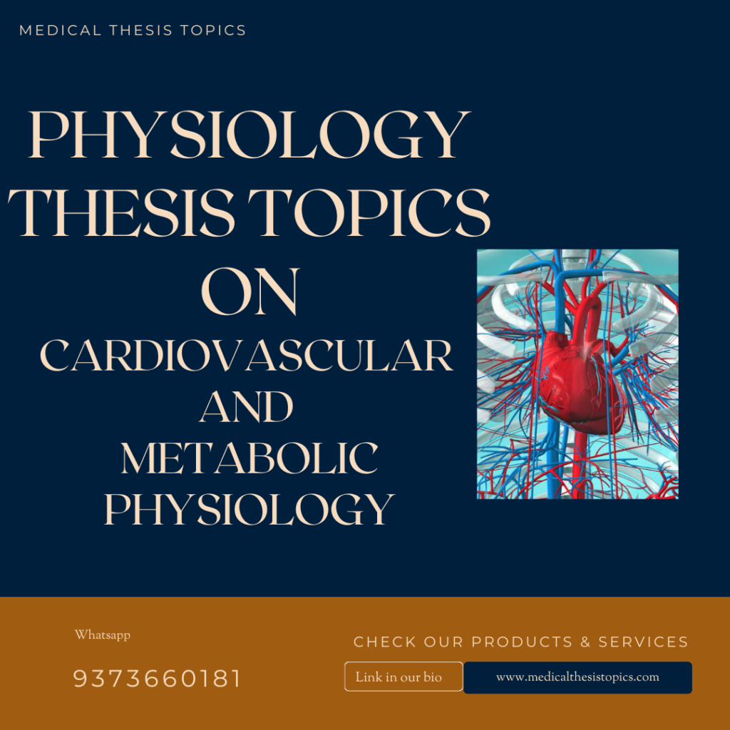 Cardiovascular physiology thesis topics