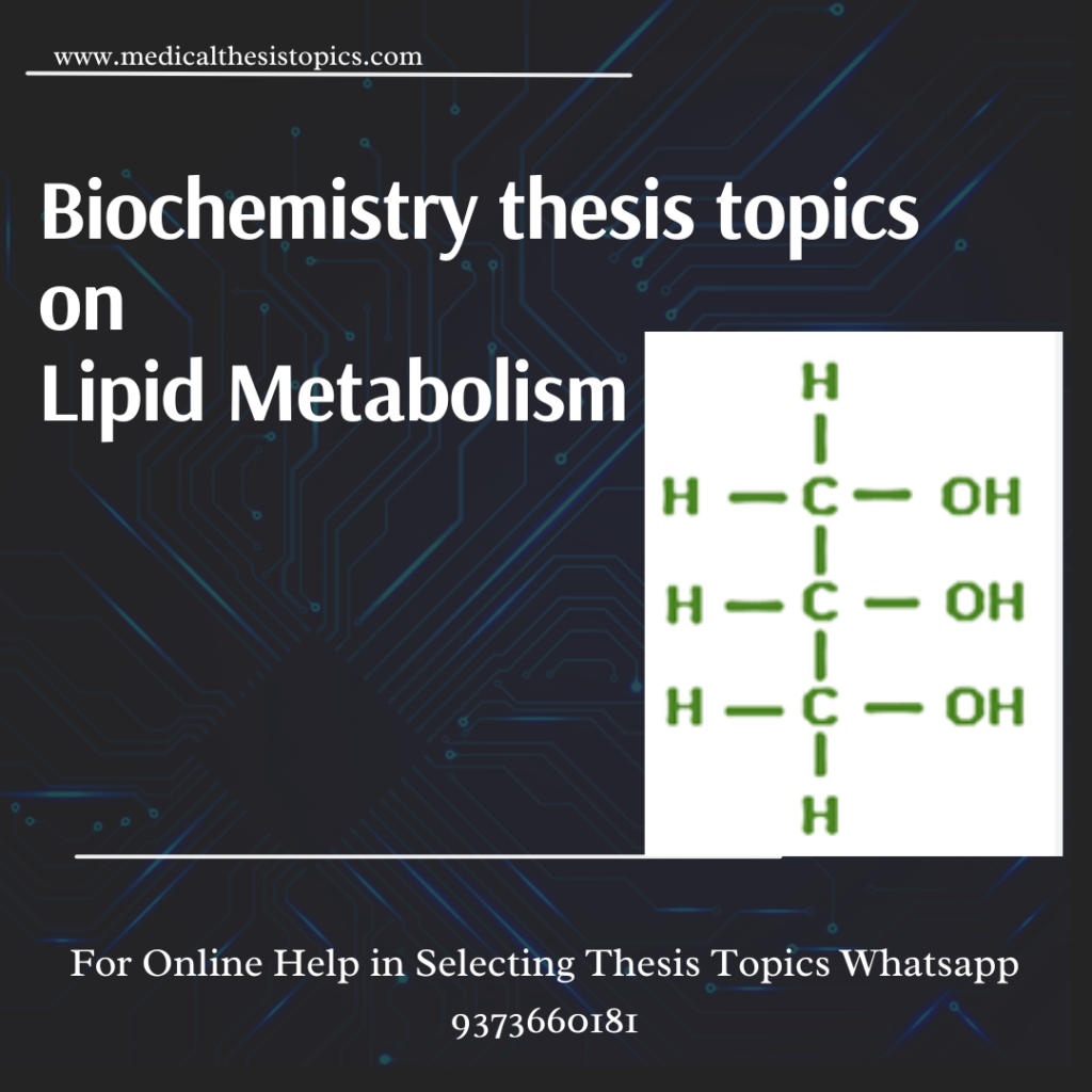 LIPID METABOLISM THESIS TOPICS